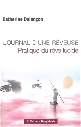 Couverture du produit · Journal d'une rêveuse - Pratique du rêve lucide