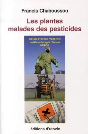 Couverture du produit · Les Plantes Malades des Pesticides