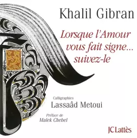 Couverture du produit · Lorsque l'amour vous fait signe. suivez-le