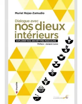 Couverture du produit · Dialogues avec nos dieux intérieurs : Explorer nos archétypes masculins