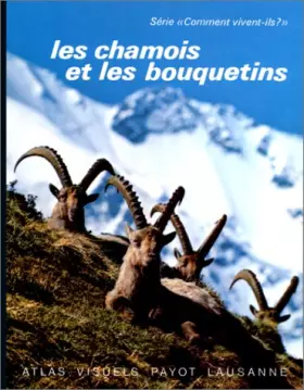 Couverture du produit · CHAMOIS ET LES BOUQUETI R