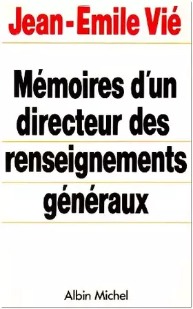 Couverture du produit · Mémoires d'un directeur des renseignements généraux