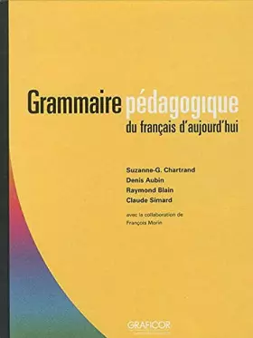 Couverture du produit · Grammaire pédagogique du français d'aujourd'hui