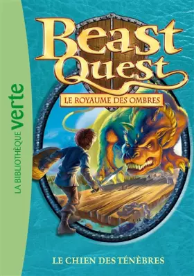Couverture du produit · Beast Quest 18 - le chien des Ténèbres
