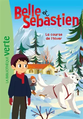 Couverture du produit · Belle et Sébastien 04 - La course de l'hiver