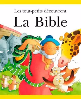 Couverture du produit · Les Tout Petits Découvrent La Bible