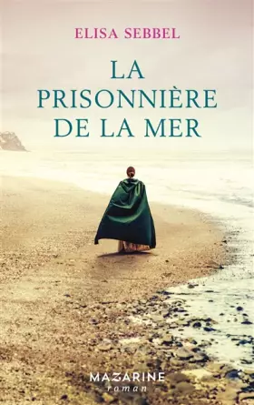 Couverture du produit · La prisonnière de la mer