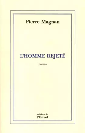 Couverture du produit · L'homme rejeté