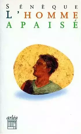 Couverture du produit · L'HOMME APAISE. : COLERE ET CLEMENCE