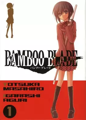 Couverture du produit · Bamboo Blade Vol.1