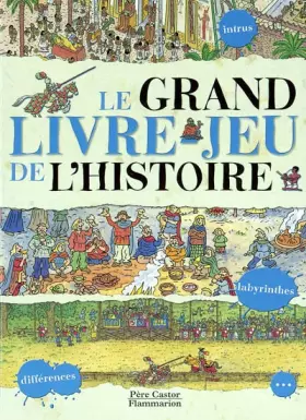 Couverture du produit · Le grand livre-jeu de l'histoire