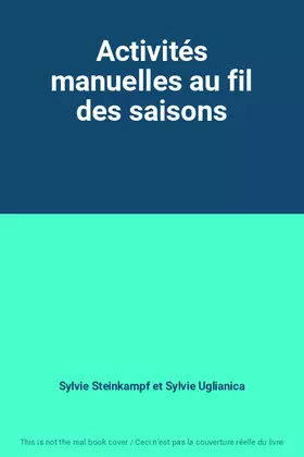 Couverture du produit · Activités manuelles au fil des saisons