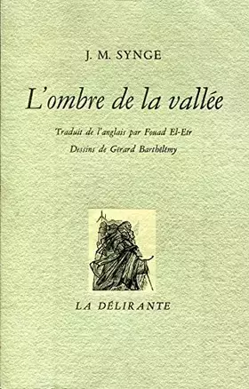 Couverture du produit · L'Ombre de la Vallée - Traduction de Fouad El-Etr - Dessins de Gérard Barthélémy