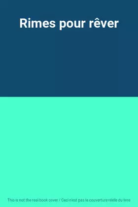 Couverture du produit · Rimes pour rêver