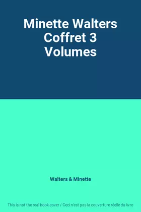 Couverture du produit · Minette Walters Coffret 3 Volumes