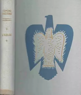 Couverture du produit · L'aiglon - Drame En Six Actes, En Vers