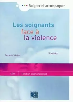Couverture du produit · Les soignants face à la violence
