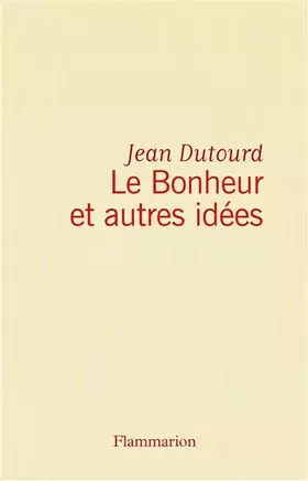 Couverture du produit · Le bonheur et autres idées
