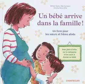 Couverture du produit · Un bébé arrive dans la famille !