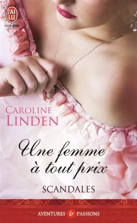 Couverture du produit · Scandales, Tome 3 : Une femme à tout prix