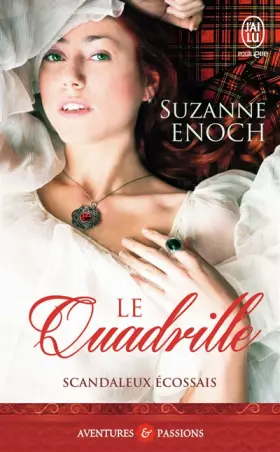 Couverture du produit · Scandaleux Écossais, 2 : Le quadrille