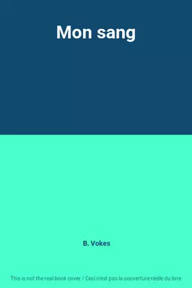 Couverture du produit · Mon sang