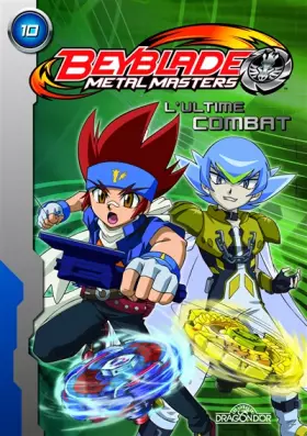 Couverture du produit · Metal Masters 10 - L'ultime combat (10)
