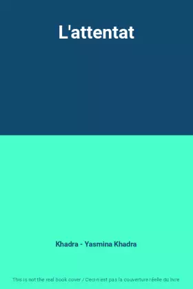 Couverture du produit · L'attentat