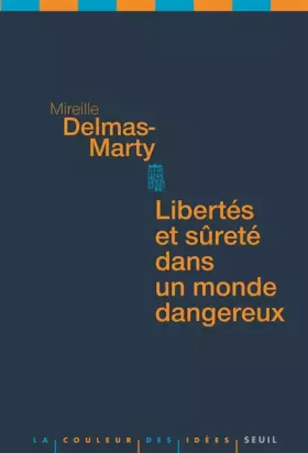 Couverture du produit · Libertés et sûretés dans un monde dangereux