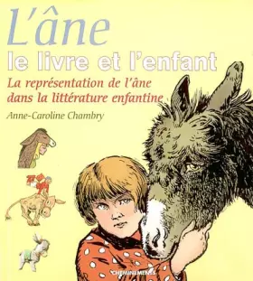 Couverture du produit · L'âne, le livre et l'enfant : La représentation de l'âne dans la littérature enfantine