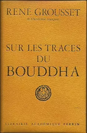 Couverture du produit · Sur les traces du bouddha