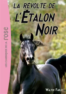 Couverture du produit · L'Étalon Noir 06 - La révolte de l'Étalon Noir