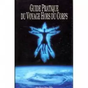 Couverture du produit · Guide pratique du voyage hors de son corps