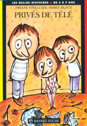 Couverture du produit · Privés de télé