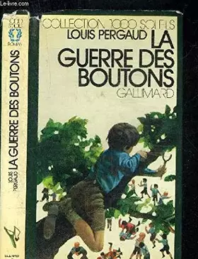 Couverture du produit · LA GUERRE DES BOUTONS.COLLECTION 1000 SOLEILS