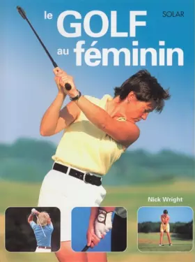 Couverture du produit · Le Golf au feminin