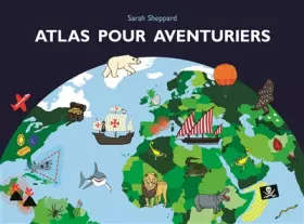 Couverture du produit · Atlas pour aventuriers