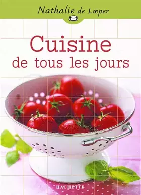 Couverture du produit · Cuisine de tous les jours