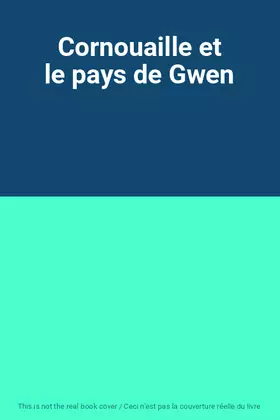 Couverture du produit · Cornouaille et le pays de Gwen