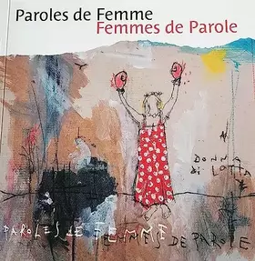 Couverture du produit · Paroles de Femme, Femmes de Parole