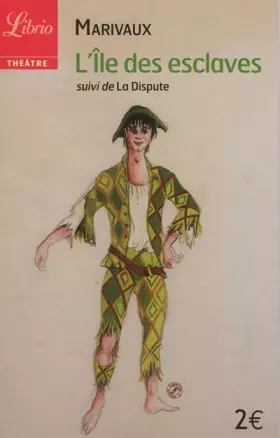 Couverture du produit · L'ile des esclaves suivi de La Dispute