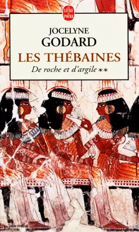 Couverture du produit · De roche et d'argile, tome 2 : Les Thébaines