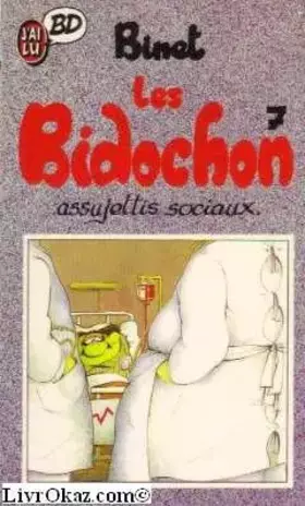 Couverture du produit · Les Bidochon, Tome 7 : Assujettis sociaux