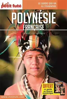 Couverture du produit · Guide Polynésie 2022 Carnet Petit Futé