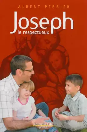 Couverture du produit · Joseph, le respectueux