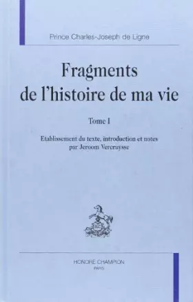 Couverture du produit · Fragments de l'histoire de ma vie, volume 1