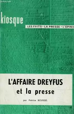 Couverture du produit · L'affaire dreyfus et la presse