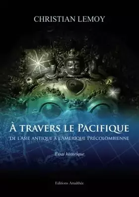 Couverture du produit · A TRAVERS LE PACIFIQUE