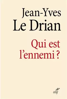 Couverture du produit · Qui est l'ennemi ?