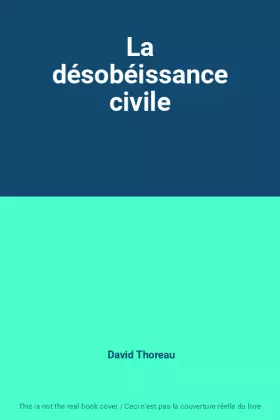 Couverture du produit · La désobéissance civile